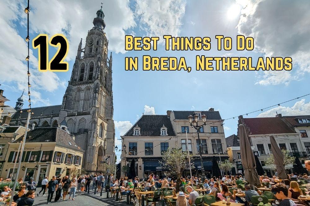 Things To Do in Breda