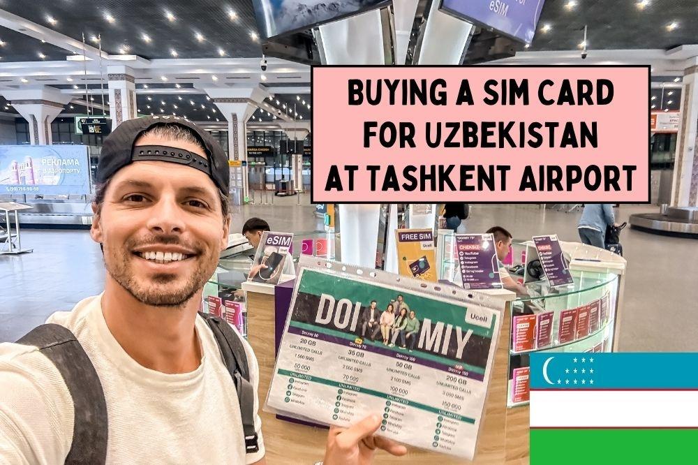 Buying a SIM Card at Tashkent Airport