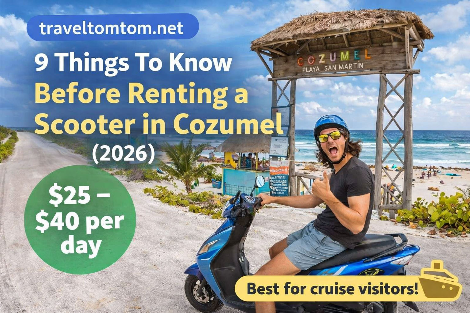 tips for renting a scooter in cozumel