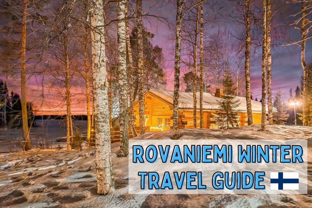 winter Travel Guide Rovaniemi