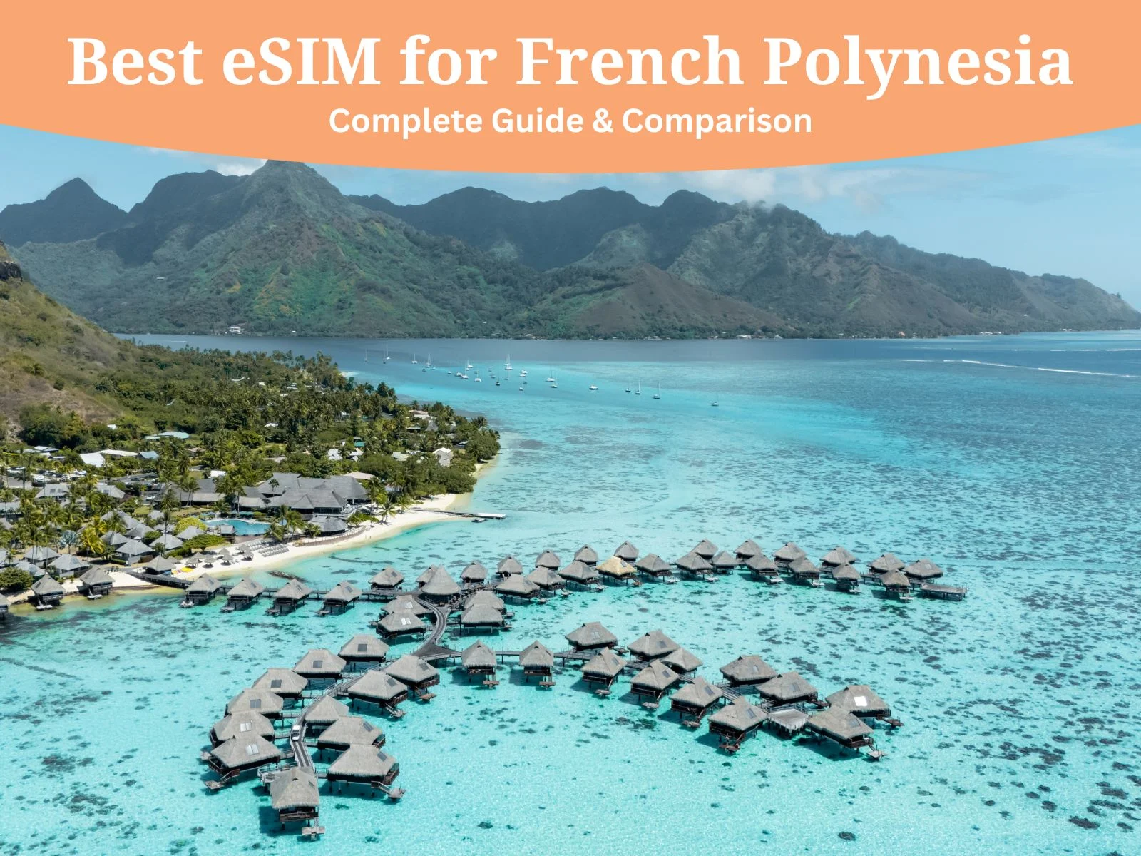 best esim for french polynesia comparison