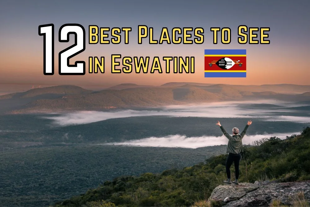 best places to see in eswatini
