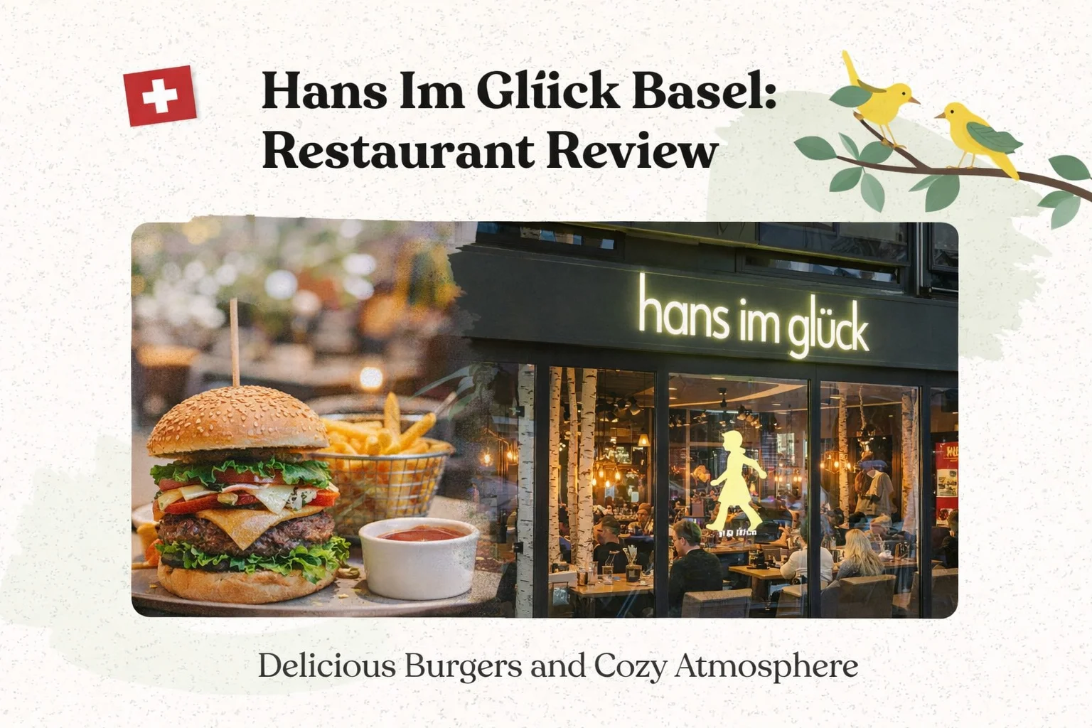 Hans Im Gluck Basel Review
